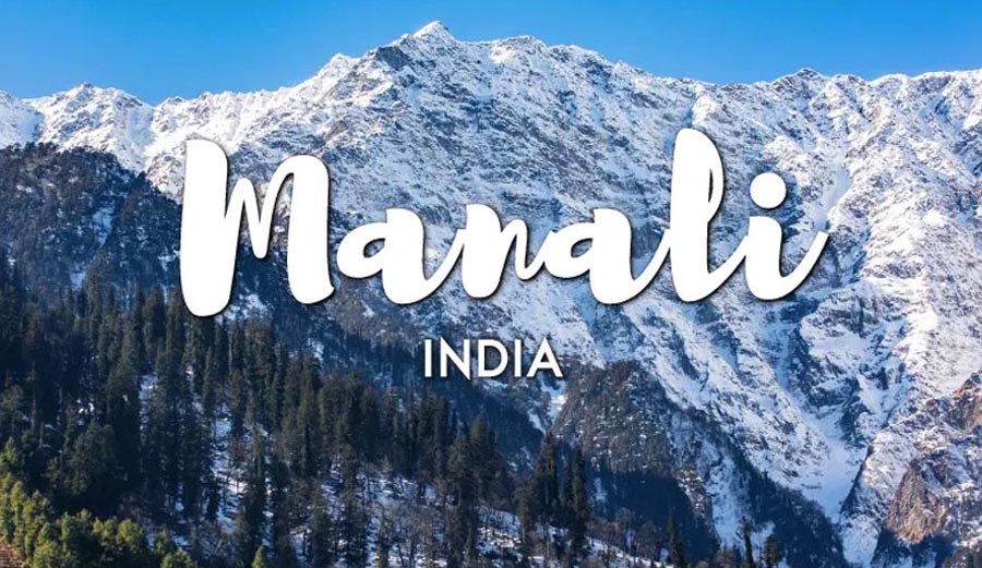 Manali – Snow Capped Peaks 